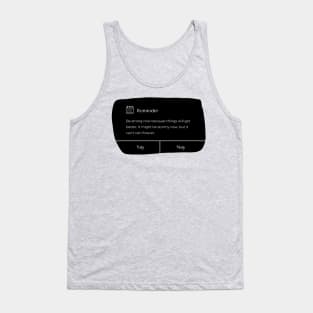 Reminder: Be Strong Now Tank Top